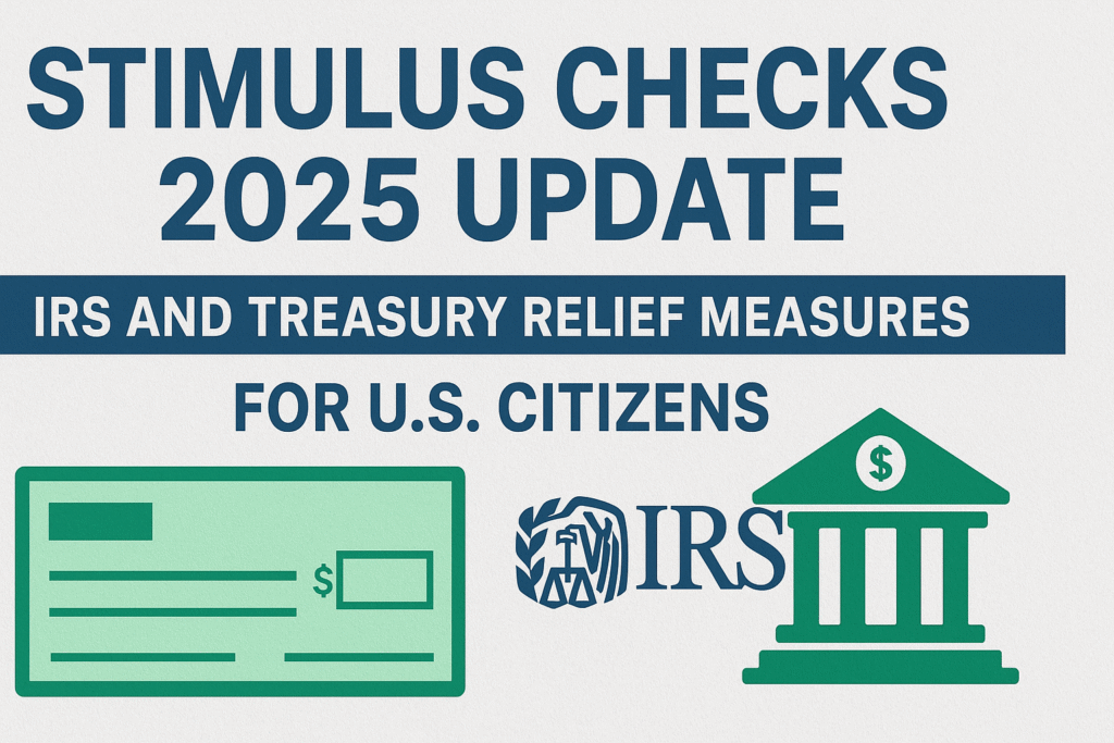 2025 Stimulus Checks Fact Check – IRS and Treasury Clarify the Truth